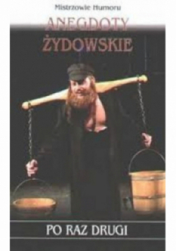 Anegdoty żydowskie po raz drugi