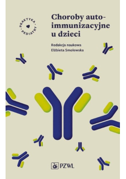 Choroby autoimmunizacyjne u dzieci