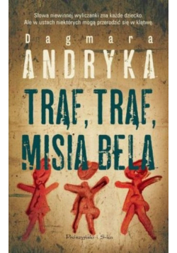 Trąf trąf misia bela