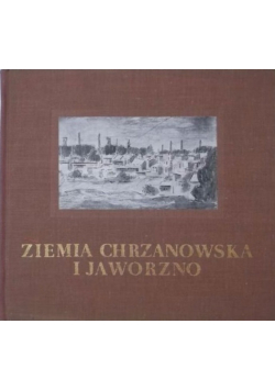 Ziemia chrzanowska i Jaworzno