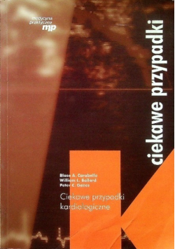 Ciekawe przypadki kardiologiczne Tom 1