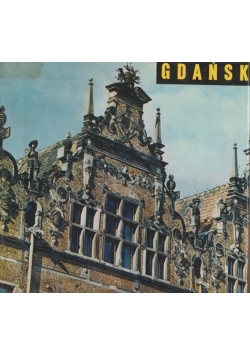 Gdańsk krajobraz i architektura zespołu miejskiego