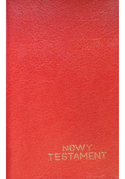 Pismo Święte Starego i Nowego Testamentu