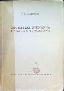 Geometria Riemanna i analiza tensorowa