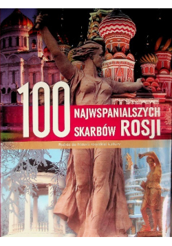 100 najwspanialszych skarbów Rosji