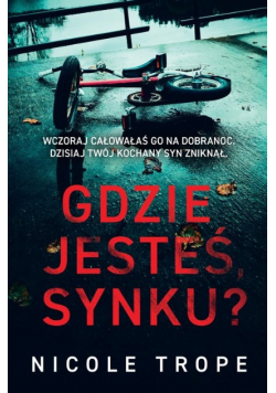 Gdzie jesteś synku