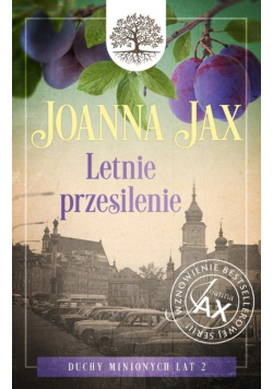 Letnie przesilenie Duchy minionych lat Tom 2