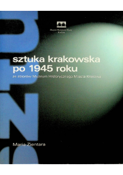 Sztuka krakowska po 1945 roku