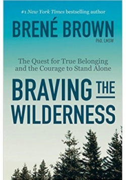Braving the wilderness