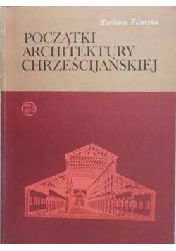 Początki architektury chrześcijańskiej