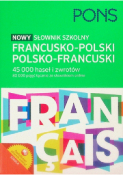 Nowy słownik szkolny francusko - polski polsko - francuski