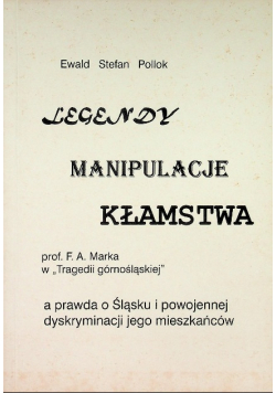 Legendy Manipulacje kłamstwa