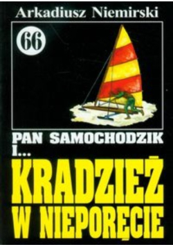 Pan Samochodzik i Kradzież w Nieporęcie Tom 66