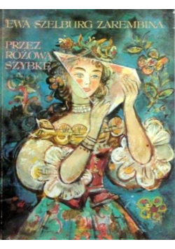 Przez różową szybkę