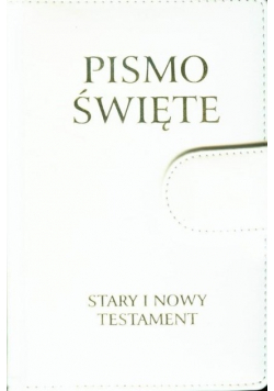 Pismo Święte Stary i Nowy Testament