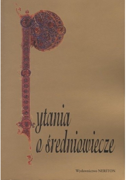 Pytania o średniowiecze