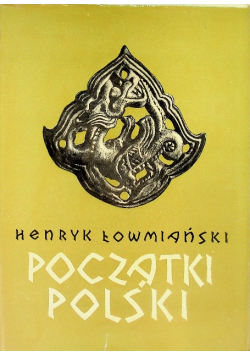 Początki Polski