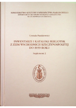 Inwentarze i katalogi bibliotek z Ziem Wschodnich Rzeczypospolitej
