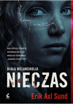 Biała melancholia. Nieczas