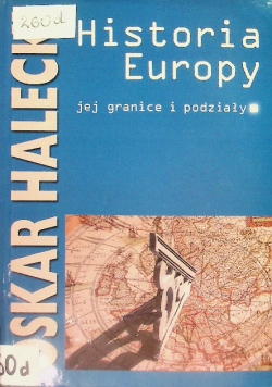 Historia Europy jej granice i podziały