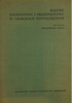 Badanie podmiotowe i przedmiotowe w chorobach wewnętrznych