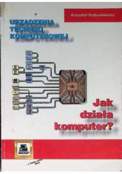 Jak działa komputer