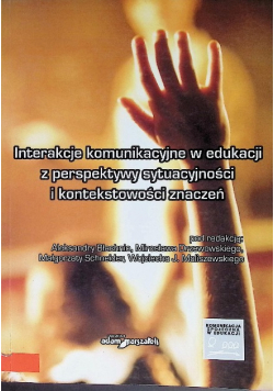 Interakcje komunikacyjne w edukacji