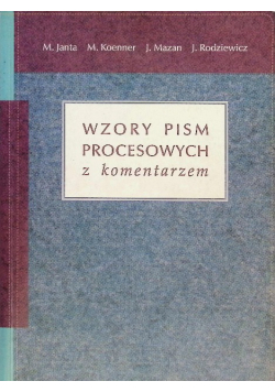Wzory pism procesowych z komentarzem