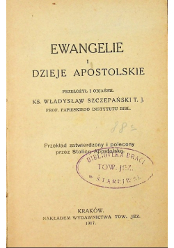 Nowy Testament Ewangelie i Dzieje apostolskie 1917 r.