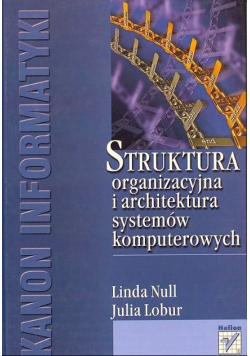 Struktura organizacyjna i architektura systemów komputerowych