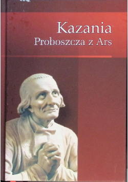 Kazania Proboszcza z Ars