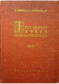 Trzy okresy życia wewnętrznego Tom II
