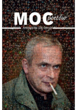 Moc poetów. Antologia dla Gila Gillinga