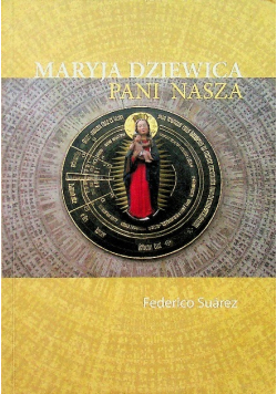 Maryja Dziewica pani nasza