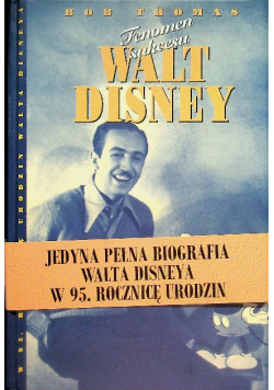 Walt Disney Fenomen sukcesu