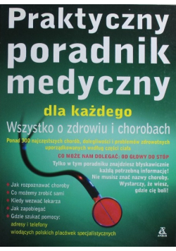 Praktyczny poradnik medyczny dla każdego