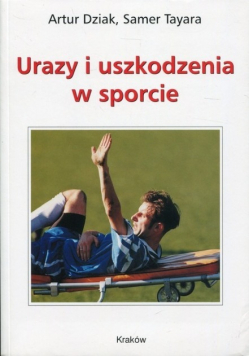 Urazy i uszkodzenia w sporcie