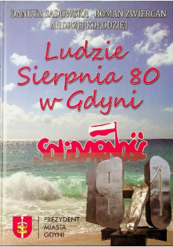 Ludzie sierpnia 80 w Gdyni