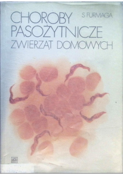 Choroby pasożytnicze zwierząt domowych