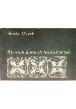Wzornik koronek teneryfowych