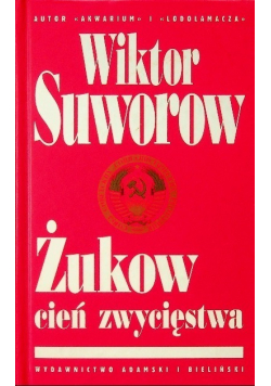 Żukow cień zwycięstwa