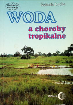 Wody a choroby tropikalne