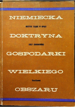 Niemiecka Doktryna  Gospodarki Wielkiego Obszaru