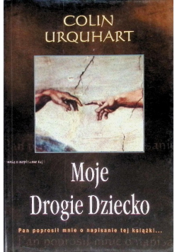 Moje drogie dziecko