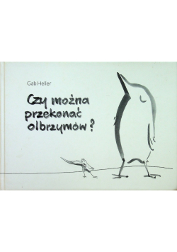 Czy można przekonać olbrzymów