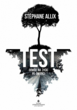 Test dowód na życie po śmierci