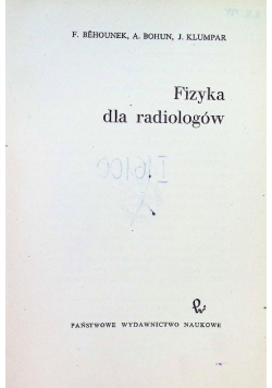 Fizyka dla radiologów