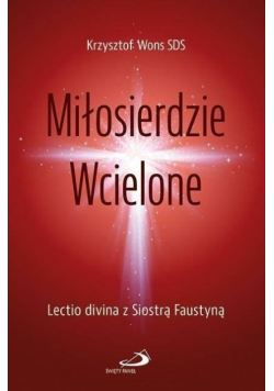 Miłosierdzie Wcielone