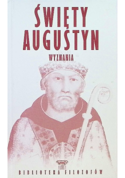 Święty Augustyn Wyznania