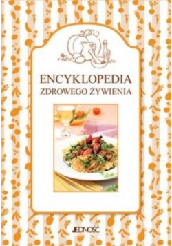 Encyklopedia zdrowego żywienia Tom 1 do 3